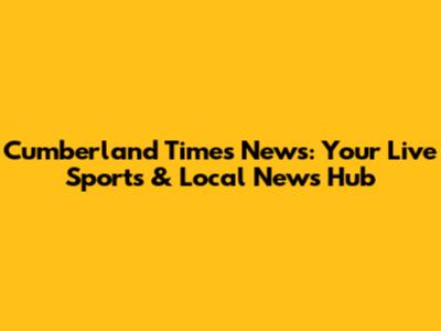 Cumberland Times News: Your Live Sports & Local News Hub