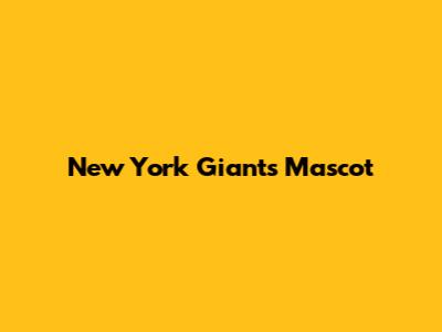 New York Giants Mascot