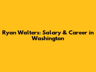 Ryan Walters: Salary & Career in Washington
