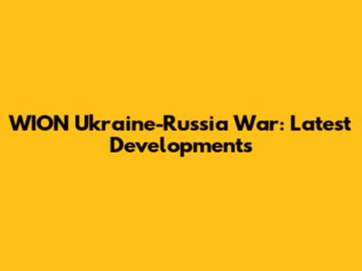 WION Ukraine-Russia War: Latest Developments